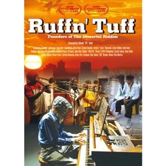 Ruffn’　Tuff～永遠のリディムの創造者たち～（ＤＶＤ）