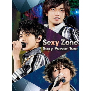 Sexy Zone／Sexy Zone Sexy Power Tour Blu-ray 通常盤（Ｂｌｕ－ｒａｙ）