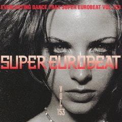 SUPER EUROBEAT Vol.153