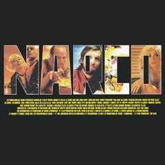 ナルコ　オリジナル・サウンドトラック