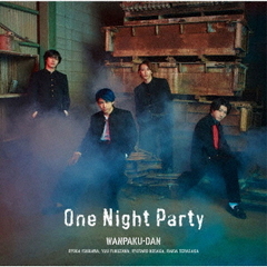 わんぱく団／One Night Party（CD）