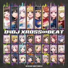 D4DJ XROSS∞BEAT（CD）