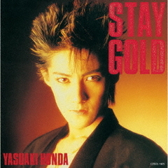 STAY　GOLD
