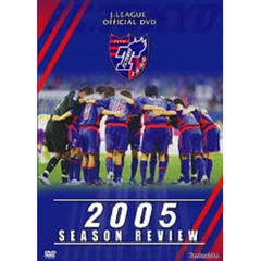 FC東京 2005 シーズンイヤー（ＤＶＤ）