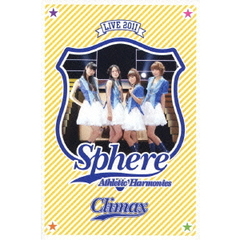スフィア／スフィア ライブ 2011 Athletic Harmonies －クライマックスステージ－ LIVE DVD（ＤＶＤ）