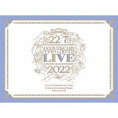 22／7　LIVE　at　東京国際フォーラム　～ANNIVERSARY　LIVE　2022～（Ｂｌｕ－ｒａｙ　Ｄｉｓｃ）