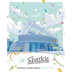 Animelo Summer Live 2022 -Sparkle- DAY 2（Ｂｌｕ－ｒａｙ）