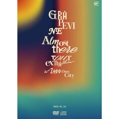 GRAPEVINE／Almost There Tour extra show at Zepp DiverCity 2024.03.28 DVD 初回限定盤（外付特典なし）（ＤＶＤ）