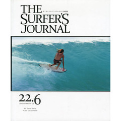 THE SURFER'S JOURNAL 22.6 (ザ・サーファーズ・ジャーナル) 日本語版 2.6号 (2014年2月号)