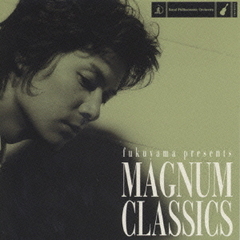 fukuyama　presents　MAGNUM　CLASSICS?Kissin’in　the　holy　night?