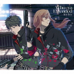 Who?ya　Extended／Icy　Ivy（期間生産限定盤）