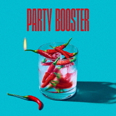 BRADIO／PARTY BOOSTER（CD）
