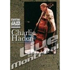 チャーリー・ヘイデン・アンド・ザ・リベレーション・ミュージック・オーケストラ／ライヴ・イン・モントリオール ＜期間限定生産＞（ＤＶＤ）