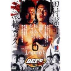 DEEP2001 6th IMPACT in ARIAKE COLOSSEUM（ＤＶＤ）