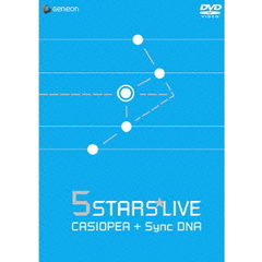 CASIOPEA with Synchronized DNA／5 STARS LIVE（ＤＶＤ）