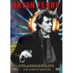 ディラネスク・ライヴ～ソングズ・オブ・ボブ・ディラン（ＤＶＤ）