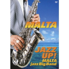 MALTA／JAZZ UP ! ～MALTA Jazz Big Band～（ＤＶＤ）