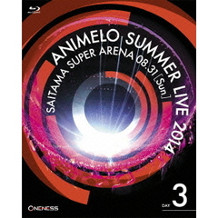 Animelo Summer Live 2014 -ONENESS- 8.31（Ｂｌｕ－ｒａｙ）