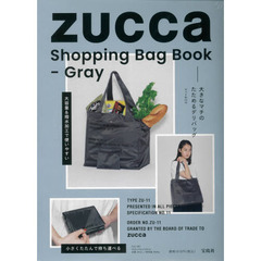 ZUCCa Shopping Bag Book - Gray (宝島社ブランドブック)