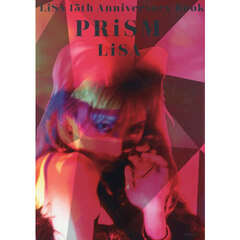 ＰＲｉＳＭ　ＬｉＳＡ　１５ｔｈ　Ａｎｎｉｖｅｒｓａｒｙ　Ｂｏｏｋ