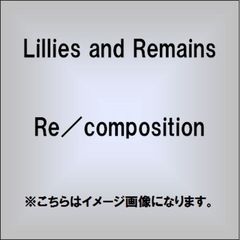 Re／composition