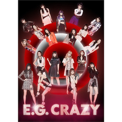 E-girls／E.G. CRAZY（初回生産限定盤／CD2枚組+DVD3枚組）