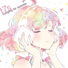 Tokyo 7th シスターズ／t7s Longing for summer（復刻盤）