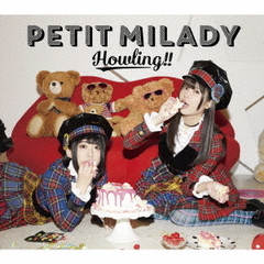 petit milady／Howling！！（初回限定盤B）