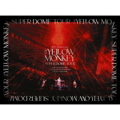 THE YELLOW MONKEY／30th Anniversary THE YELLOW MONKEY SUPER DOME TOUR BOX（ＤＶＤ）