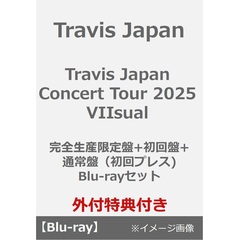 Travis Japan／Travis Japan Concert Tour 2025 VIIsual 完全生産限定盤+初回盤+通常盤（初回プレス）Blu-rayセット（外付特典×3 ）（Ｂｌｕ－ｒａｙ）