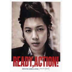 ＲＥＡＤＹ，ＡＣＴＩＯＮ！キム　ヒョンジュン