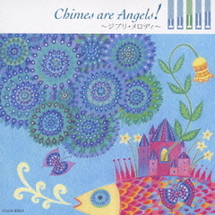Chimes　are　Angels！　～ジブリ・メロディ～