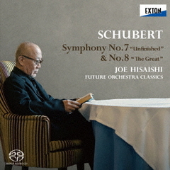 シューベルト：交響曲　第7番「未完成」　＆　第8番「ザ・グレイト」