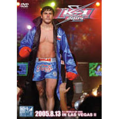K-1 WORLD GP 2005 IN LAS VEGAS II（ＤＶＤ）