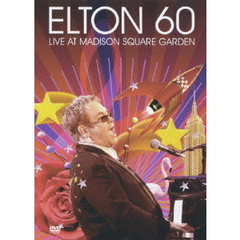 エルトン・ジョン／エルトン・60～ライヴ・アット・マディソン・スクエア・ガーデン（ＤＶＤ）