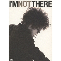 I’M　NOT　THERE（ＤＶＤ）
