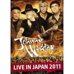 ジョニーウィンター ／Live In Japan 2011 奇跡のジャパン ライブ ! 2011（ＤＶＤ）