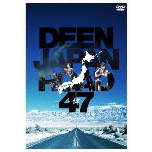 DEEN／DEEN JAPAN ROAD 47 ～絆～（ＤＶＤ） 通販｜セブンネット