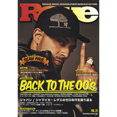 Ｒｏｖｅ　Ｖｏｌ．２９　Ｏｐｅｎｉｎｇ　Ｉｎｔｅｒｖｉｅｗ：ＳＥＡＮ　ＰＡＵＬ・Ｂａｃｋ　Ｔｏ　Ｔｈｅ　００’ｓ：ジャパン／ジャマイカ・レゲエのゼロ年代を振り返る