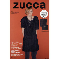 ＺＵＣＣａ　’１０春／夏ＣＯＬＬＥＣＴＩＯＮ