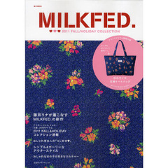 ＭＩＬＫＦＥＤ．　２０１１ＦＡＬＬ／ＨＯＬＩＤＡＹ　ＣＯＬＬＥＣＴＩＯＮ