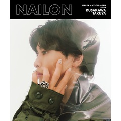 NAILON ISSUE 01 TAKUYA KUSAKAWA（NAILEX 2024年9月号増刊）