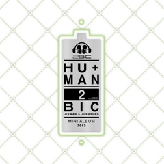 2BIC／1ST MINI ALBUM : HU+MAN（輸入盤）