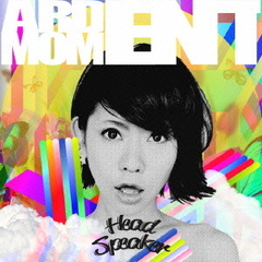 ARDENT　MOMENT