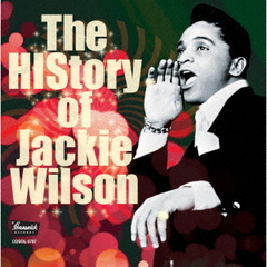 ヒストリー・オブ・ジャッキー・ウィルソン　（THE　HISTORY　OF　JACKIE　WILSON）