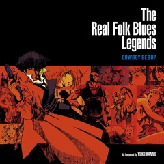COWBOY BEBOP The Real Folk Blues Legends COWBOY BEBOP(アナログ盤/2枚組)