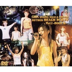 GIZA studio MAI-K & FRIENDS HOTROD BEACH PARTY VOL.1 ?2002 夏?（ＤＶＤ）