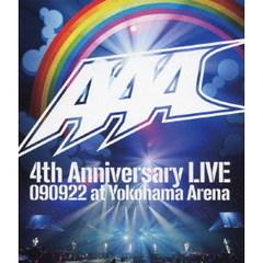AAA　4th　Anniversary　LIVE　090922　at　Yokohama　Arena（Ｂｌｕ－ｒａｙ　Ｄｉｓｃ）