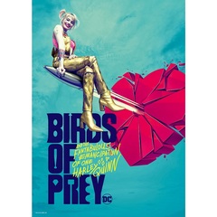 映画「ハーレイ・クインの華麗なる覚醒　BIRDS OF PREY」オリジナル ポスターC（A2サイズ）
