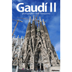Gaudi Ⅱ　写真集